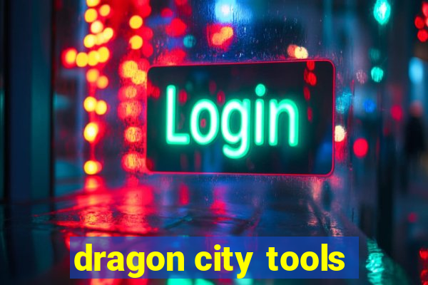 dragon city tools